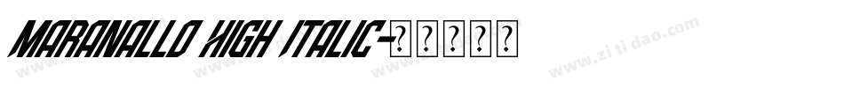 Maranallo High Italic字体转换